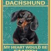 Dachshund Dog Quote Paint By Number