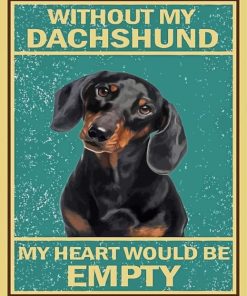 Dachshund Dog Quote Paint By Number